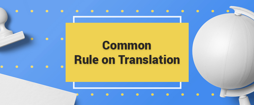 Common rule on Translation