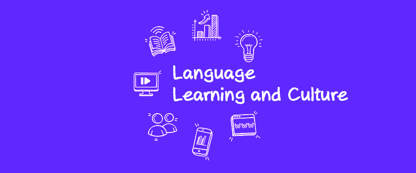 Language Learning and Culture