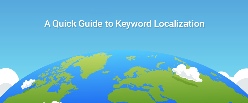A Quick Guide to Keyword Localization