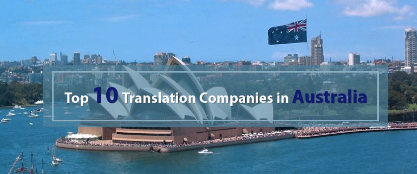 Top 10 Translation Companies in Australia