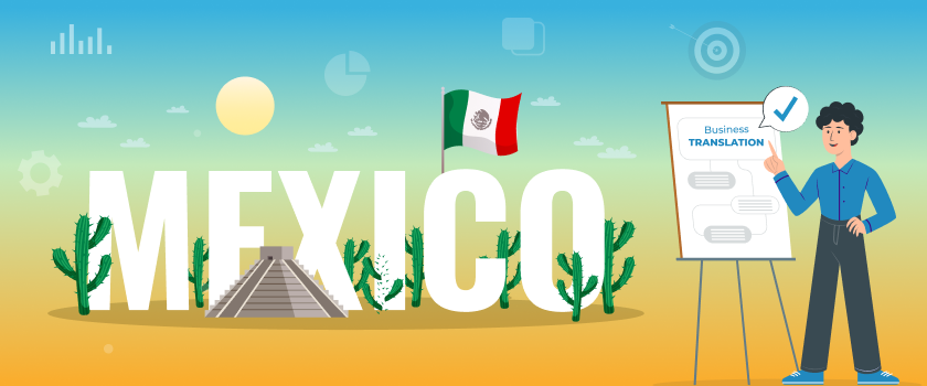 Business Translation: Doing Business in Mexico